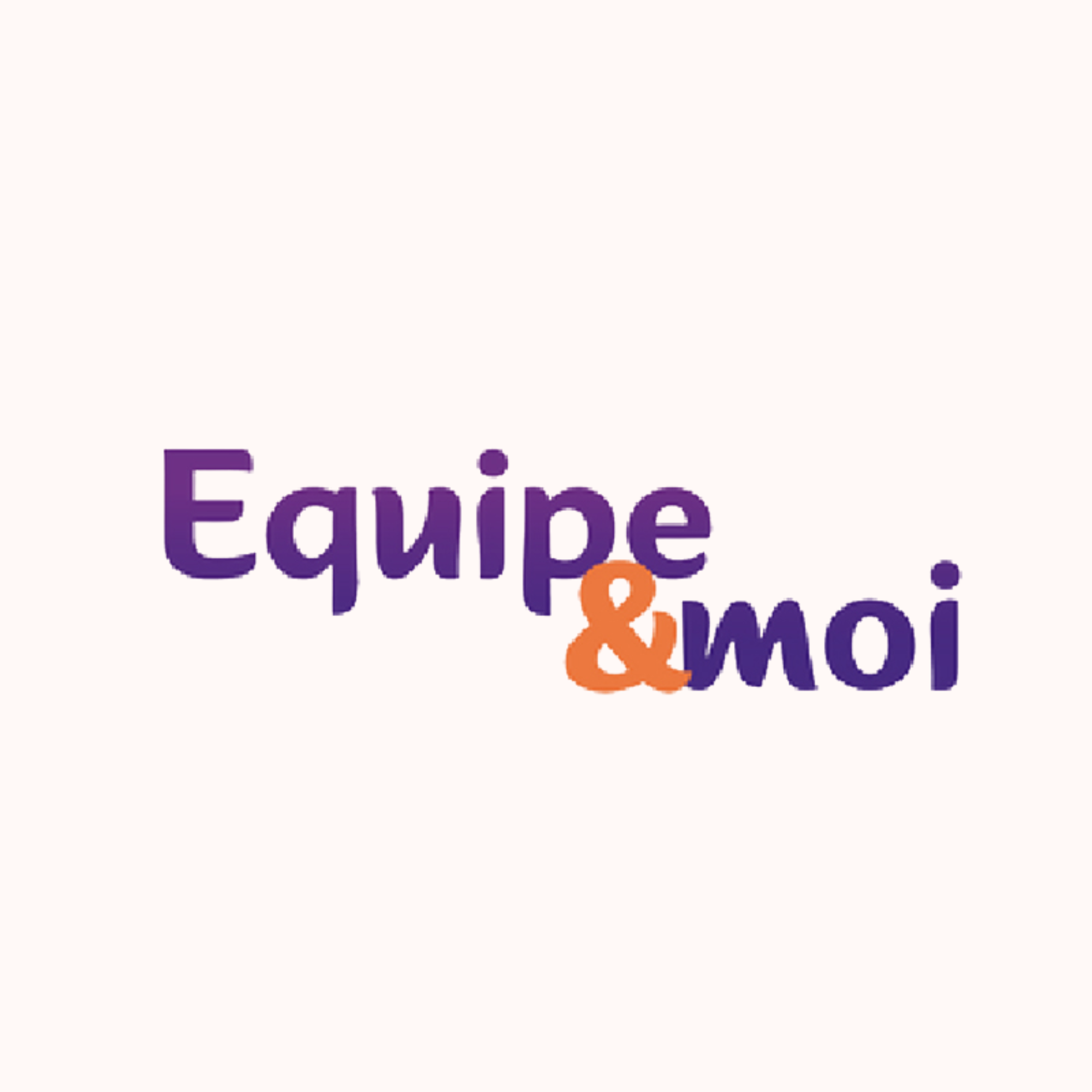 équipe et moi